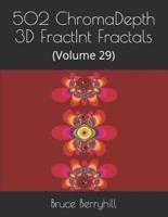 502 ChromaDepth 3D FractInt Fractals