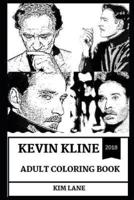 Kevin Kline Adult Coloring Book