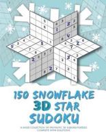 150 Snowflake 3D Star Sudoku