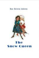 The Snow Queen (Illustrated)