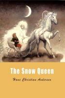 The Snow Queen (Illustrated)