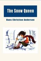 The Snow Queen (Illustrated)