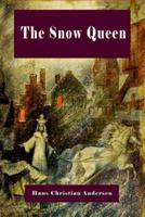 The Snow Queen (Illustrated)