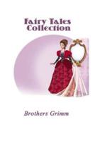 Fairy Tales Collection (Illustrated)