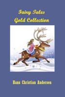 Fairy Tales Gold Collection (Illustrated)