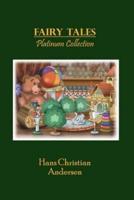 Fairy Tales Platinum Collection (Illustrated)