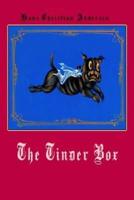 The Tinder Box (Illustrated)
