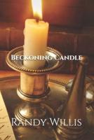 Beckoning Candle