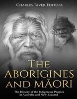 The Aborigines and Maori