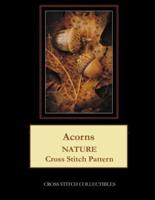 Acorns: Nature Cross Stitch Pattern