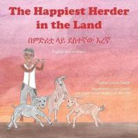The Happiest Herder in the Land in English and Amharic