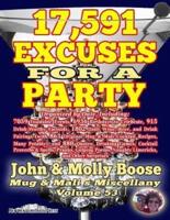 17,591 Excuses for a Party