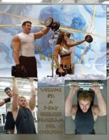 How to Become a Greek God; OR, To Be Fit For Life-Part Five: Volume #5:  A 7 Day Fitness Program.