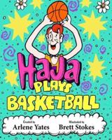 Haja Plays Basketball