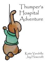 Thumper's Hospital Adventure