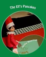 The Elf's Pancakes
