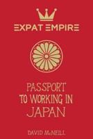 Passport to Working in Japan