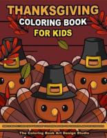Thanksgiving Coloring Book for Kids: Thanksgiving Coloring Pages for Kids: Simple Big Pictures Happy Holiday Coloring Books for Toddlers and Preschoolers