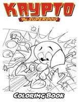 Krypto the Superdog Coloring Book