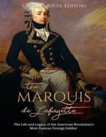 The Marquis De Lafayette