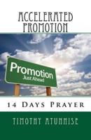 14 Days Prayer For Accelerated Promotions