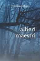 Alberi Maestri