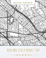 Ashland (California) Trip Journal