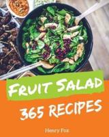 Fruit Salads 365