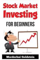 Stock Market Investing: For Beginners