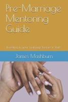 Pre-Marriage Mentoring Guide