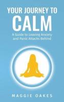 Your Journey to Calm