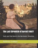 The Last Chronicle of Barset (1867)
