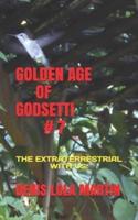 Golden Age of Godsetti #7