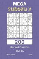 Mega Sudoku X - 200 Normal Puzzles 16X16 Vol.2