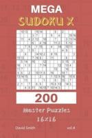 Mega Sudoku X - 200 Master Puzzles 16X16 Vol.4