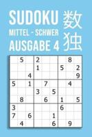 SUDOKU Mittel - Schwer Ausgabe 4