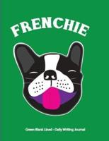 Frenchie Green Blank Lined Writing Journal