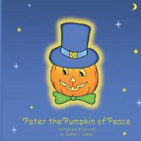 Peter the Pumpkin of Peace
