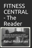 FITNESS CENTRAL - The Reader