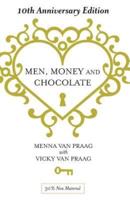 Men, Money & Chocolate