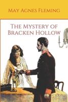 The Mystery of Bracken Hollow