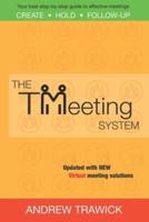 The TMeeting System