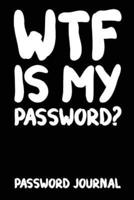 Wtf Is My Password? Password Journal