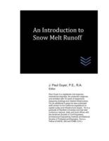 An Introduction to Snow Melt Runoff