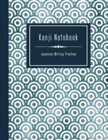 Kanji Notebook - Japanese Writing Practice