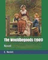 The Wouldbegoods (1901)