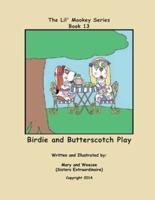 Book 13 - Birdie and Butterscotch Play