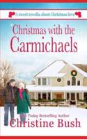 Christmas With the Carmichaels