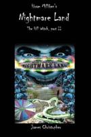 Hiram Milliken's Nightmare Land: The Hill Witch, Part II