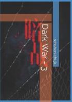 Dark War - 3